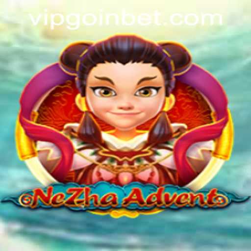 Exploring the Vast World of NeZhaAdvent with Goinbet PH Login