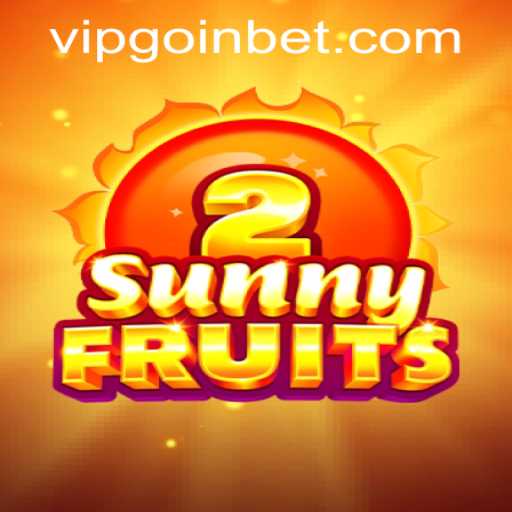 Exploring the World of SunnyFruits2 and Goinbet PH Login